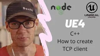 UE4 C++ How to create TCP client. Connect to the nodejs tcp server.