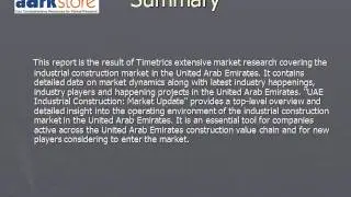 UAE Industrial Construction: Market Update