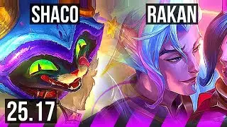 SHACO & Yunara vs RAKAN & Jhin (SUP) | NA Master | 25.17