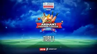TURF 1 | ARIHANT PREMIER LEAGUE SEASON 4 | 2025