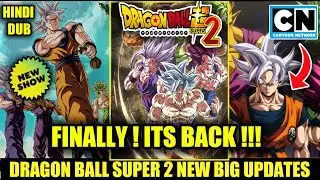FINALLY ! DBS 2 ANIME IS BACK ! | DBS 2 ANIME NEW BIG UPDATES | DBS 2 ANIME RELEASE DATE !!