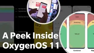 A Peek Inside OxygenOS 11