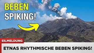 VOR 1 MINUTE: Ätna-Beben werden rhythmisch stärker – niemand ist auf das Kommende vorbereitet