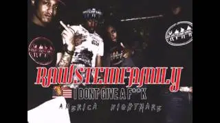 Rawstein Family - IDGAF (America Nightmare )
