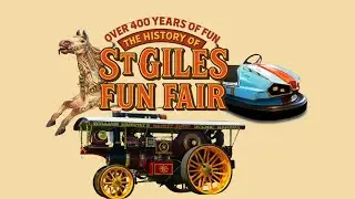 Over 400 years of fun :The history of St Giles fun fair