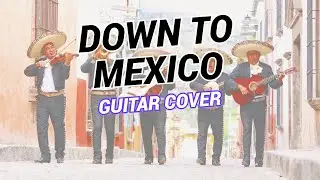 Paul Gilbert - Down to mexico | Guitar Cover