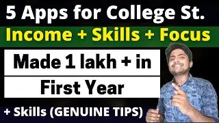 5 Apps for All College Students | Earn Money | Build Profile | Internships | Finance for College St.