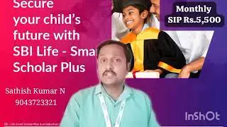 #SBI Life# #Best Children's plan 2025# #Smart scholar plus#