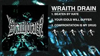 Wraith Drain - Demo 2025 (Full EP Stream)