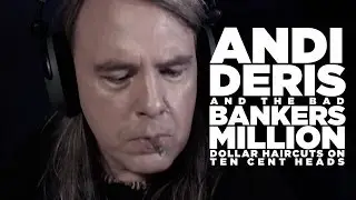 Andi Deris And The Bad Bankers 