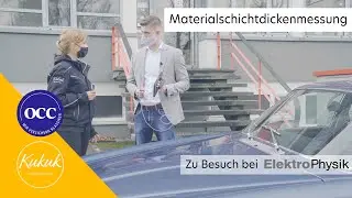 Mittels Ultraschall die Schichtstärke messen! Zusammen mit OCC besuchen wir ElektroPhysik (Teil 1/2)