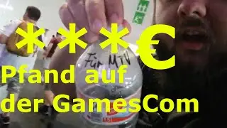 Wie viel kann man mit Pfandflaschen sammeln auf der GamesCom verdienen ? / Weit über Mindestlohn