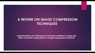 A REVIEW ON IMAGE COMPRESSIONTECHNIQUES