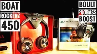 Boat 450 vs Boult Audio Probass Boost / Comparison/Sound Quality/Mic Quality/Sound Leakeage/Build!!