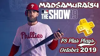 PS Plus Plays - MLB The Show 19 (October 2019)