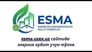 2. esma.uzex.uz platformasida Energiya audit uchun to'lov qilish bo&lsquo;yicha video qo&lsquo;llanma