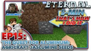 [MC ETERNAL] EP15 &mdash; В ПОИСКАХ АЛЮМИНИЯ: СЕМЕНА ЖАСЛУМИНА ДЛЯ СЕЛЬСКОГО ХОЗЯЙСТВА
