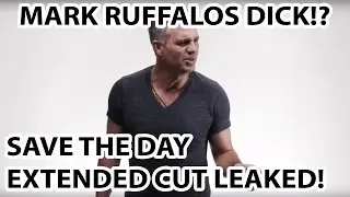 Mark Ruffalos Dick?! Celebs Vote Save the Day Extended Cut Leaked!
