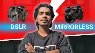 DSLR vs Mirrorless ক্যামেরা ২০২৬ সালে কোনটি BEST?