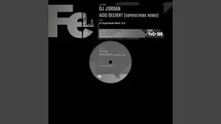 Acid Delight (Superstrobe Remix)