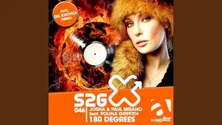 180 Degrees (Dj Soulstar Edit) (feat. Polina Griffith)