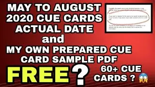 May to August 2020 Cue cards ACTUAL date and my cue card pdf date