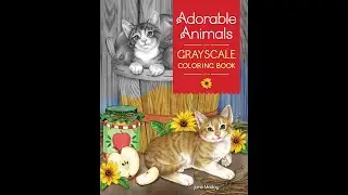 Flip Through Adorable Animals Grayscale Coloring Book
