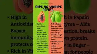 RIPE VS UNRIPE| PAPAYA|Benefits #food #benefits #vs #trending