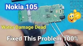 Nokia 105 Dead Problem Solution Nokia 105 Water Damage Problem Nokia Keypad Mobile Dead Solution