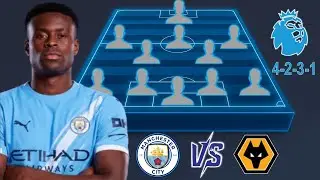🚨 MAN CITY VS WOLVES: MAN CITY PREDICTED LINEUP (4-2-3-1) FORMATIONS 🔥 PREMIER LEAGUE 2025/26