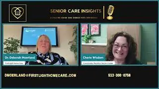 Senior Care Insights Episode 10