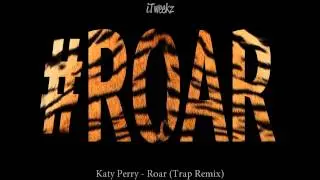 Katy Perry - Roar (Trap Remix) [Bass Boosted]