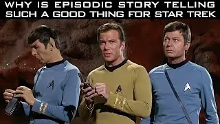 Episodic Story Telling and Trek is a WIN!!!  LIVE Discussion