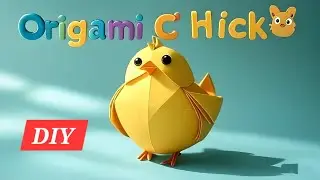 How to Make a Cute Origami Chick 🐥 | Full Easy Paper Craft Tutorial