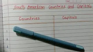 South America Countries and capital #dailywriting
