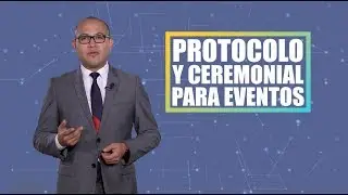 PCE 2020: Protocolo y ceremonial para eventos | Educaci&oacute;n Continua USMP