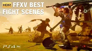 Final Fantasy 15 - FFXV BEST FIGHT SCENES / COMBAT MONTAGE