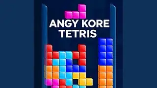 Tetris (Original Bouncy mix)
