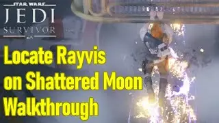 Star Wars Jedi Survivor Locate Rayvis on the Shattered Moon guide / walkthrough