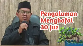 Pengalaman saya menghafal Alquran 30 juz