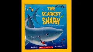 The Scariest Shark by Paul Bright & Michael Terry