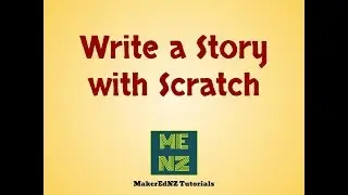 Write a Story With Scratch - Coding Across the Curriculum