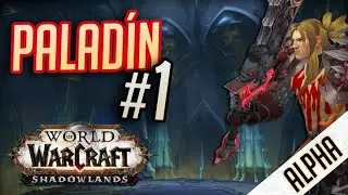 UN PALAD&Iacute;N EN SHADOWLANDS #1 Habilidades y Talentos - en Espa&ntilde;ol | TeamRandomPlay