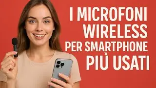 I microfoni wireless per smartphone pi&ugrave; usati dai Creator