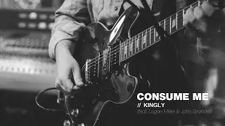 Consume Me - KINGLY - ft. Logan Miller & John Strandell (Live at STABAL)