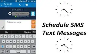 How to send messages Automatically Specific Time by Android phone