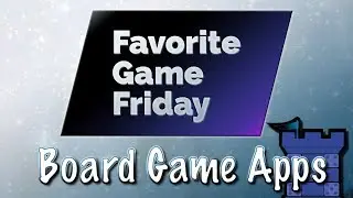 Favorite Game Friday Board Game Apps