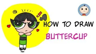 How to Draw ButterCup from the PowerPuff Girls. Step by step easy and fun