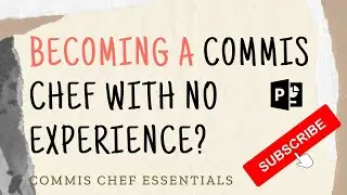 Become A Commis Chef With No Experience