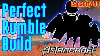 Perfect Rumble Build Capacity 99 Astracraft Gameplay And Walkthrough For Android And IOS